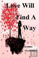 Love Will Find A Way