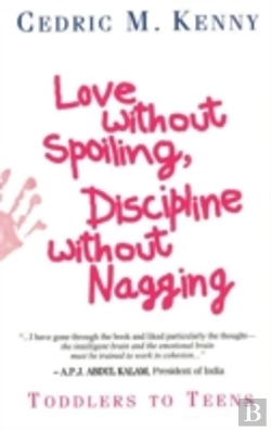 Bertrand.pt - Love Without Spoiling Discipline Without Nagging