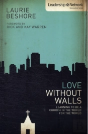 Love Without Walls