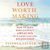 Love Worth Making