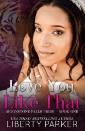 Love You Like That