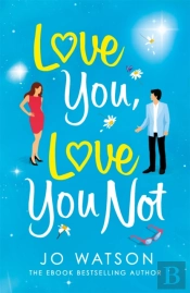 Love You, Love You Not