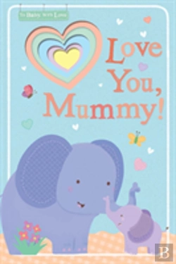 Bertrand.pt - Love You, Mummy!