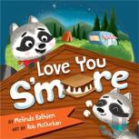 Love You S'More