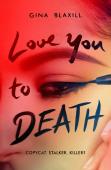Love You To Death