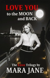 Love You To The Moon And Back