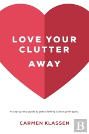 Love Your Clutter Away