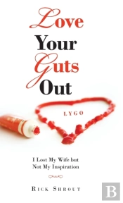 Love Your Guts Out