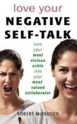 Love Your Negative Self-Talk