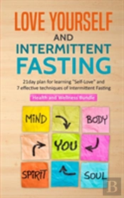 Love Yourself And Intermittent Fasting