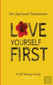 Love Yourself First