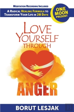 Bertrand.pt - Love Yourself Through Anger: One Moon Pr