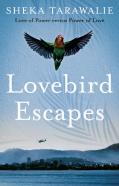 Lovebird Escapes