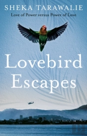 Lovebird Escapes