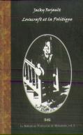 Lovecraft Et La Politique