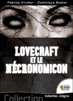 Bertrand.pt - Lovecraft Et Le Necronomicon