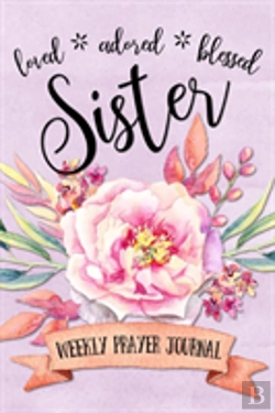 Bertrand.pt - Loved Adored Blessed Sister Weekly Prayer Journal