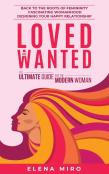 Loved And Wanted