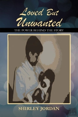 Bertrand.pt - Loved But Unwanted The Power Behind The