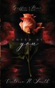 Loved By You