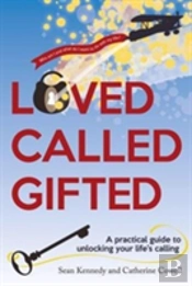 Loved, Called, Gifted
