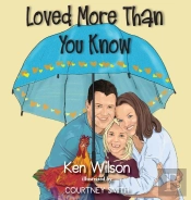 Loved More Than You Know