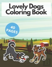 Lovely Dogs Coloring Book
