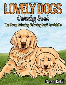Bertrand.pt - Lovely Dogs Coloring Book The Stress Relieving Coloring Book For Adults