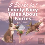 Lovely Fairy Tales About Fairies