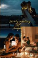 Lovely Meeting Of Night