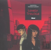 Lovely Trouble