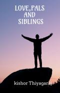 Love,Pals And Siblings