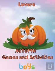Lovers   Autumn  Games And Activities  Boys