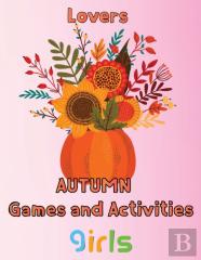 Lovers   Autumn  Games And Activities Girls