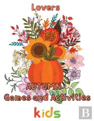 Lovers  Autumn  Games And Activities  Kids