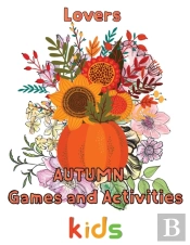 Lovers  Autumn  Games And Activities  Kids