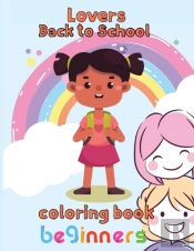 Lovers   Back To School Coloring Book  Beginners