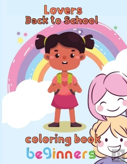Bertrand.pt - Lovers   Back To School Coloring Book  Beginners