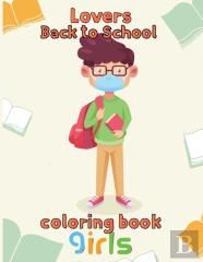 Lovers   Back To School Coloring Book  Girls