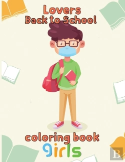 Bertrand.pt - Lovers   Back To School Coloring Book  Girls