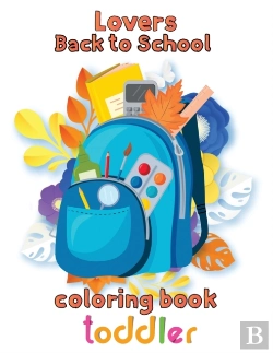 Bertrand.pt - Lovers   Back To School Coloring Book  Toddler