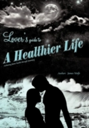 Lover'S Guide To A Healthier Life