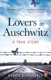 Lovers In Auschwitz