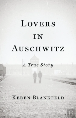 Bertrand.pt - Lovers In Auschwitz