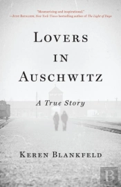 Lovers In Auschwitz