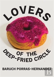 Lovers Of The Deep-Fried Circle