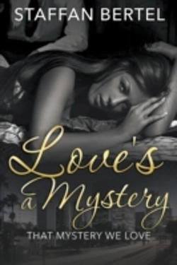 Bertrand.pt - Love'S A Mystery: That Mystery We Love