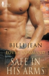 Love'S Command: Safe In His Arms