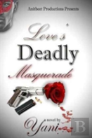 Love'S Deadly Masquerade