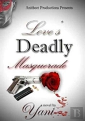 Love'S Deadly Masquerade